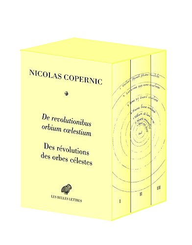 Télécharger De Revolutionibus orbium coelestium / Des révolutions des orbes célestes Francais PDF