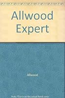 Allwood Expert (Ellis Horwood Series in Mechanical Engineering) 0470213892 Book Cover