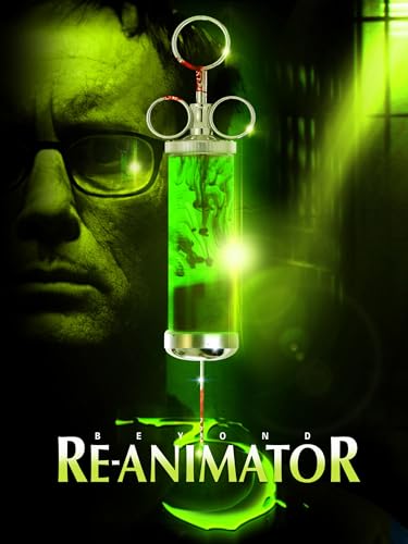 Beyond Re-Animator