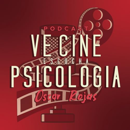 Ve Cine, Escucha Psicología Titelbild