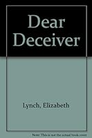 Dear Deceiver 0380780461 Book Cover