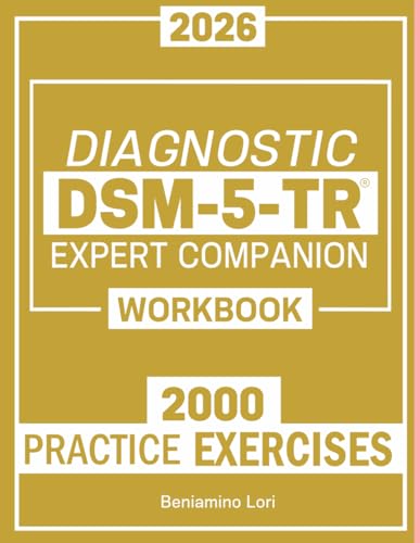 livre DSM-5-TR Diagnostic Expert Companion 2026: The Ultimate Practice Guide | 2000 Real-World Case-Based Exercises to test your Psychiatric Knowledge