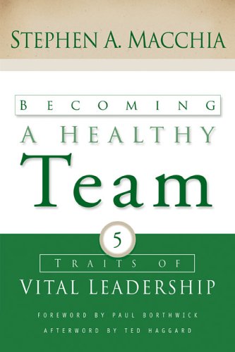 Amazon | Becoming a Healthy Team: Five Traits of Vital Leadership ...