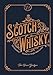 Produktbild Scotch Whisky: The Essential Guide for Single Malt Lovers