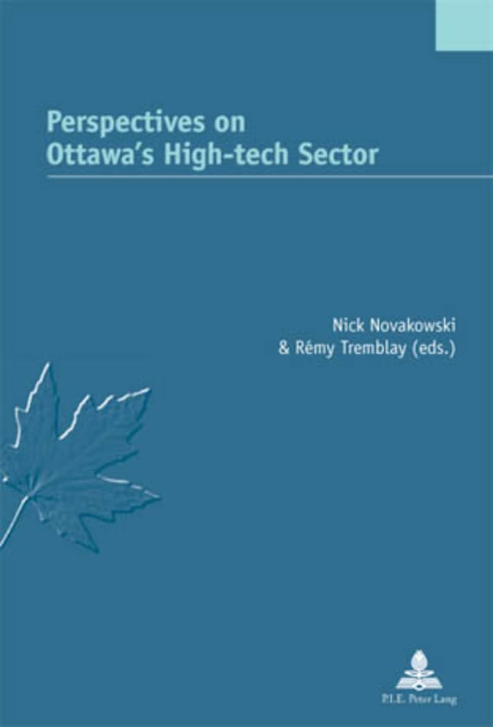 Perspectives on Ottawa’s High-tech Sector livre analyse marché technologie Canada