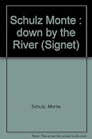 Down By The River 0670833460 Book Cover
