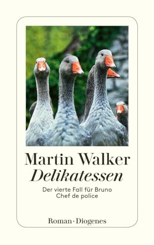 Delikatessen: Der vierte Fall für Bruno, Chef d... [German] 3257242506 Book Cover