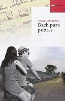 Bach Para Pobres 8493872296 Book Cover