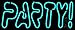 The Sign Store N105-14819 Double Stroke Party Neon Sign44; 13 x 3 x 32 in.