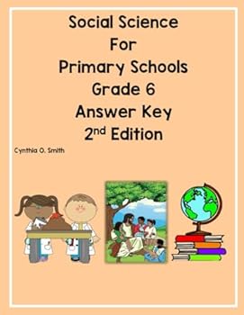 Paperback Social Science For Primary Schools Grade 6 Answer Key 2nd Edition Book