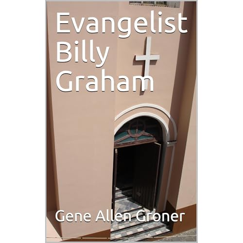 Evangelist Billy Graham Audiolibro Por Gene Allen Groner arte de portada