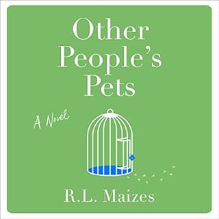 Other People's Pets Audiobook By R.L. Maizes cover art