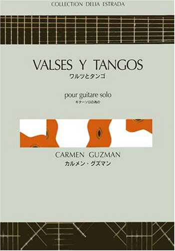 VALSES Y TANGOS --- GUITARE
