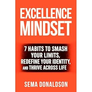 Excellence Mindset Audiolibro Por Sema Donaldson arte de portada