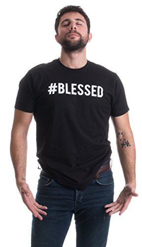 #Blessed - Christian Humor Humble Hash Tag Twitter Good Life Unisex T-Shirt-Adult L Black