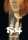 designer kleidung herren verkaufen  Um 1504. Die Kleidung: Grundausstattung (Lindemanns Bibliothek)