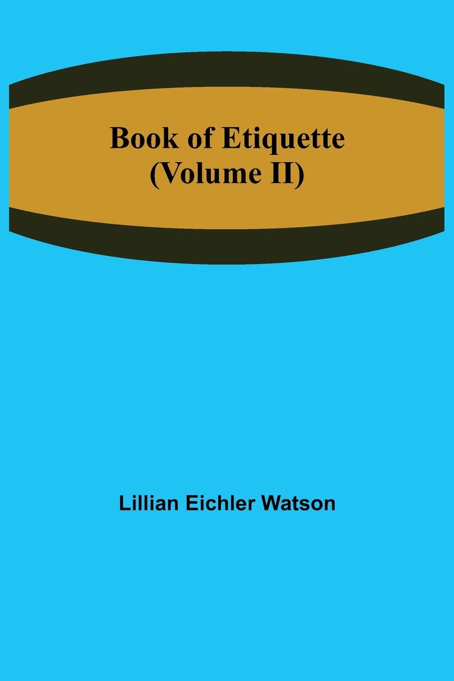 Book of Etiquette (Volume II)