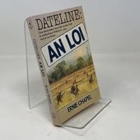 Dateline: An Loi 0770107117 Book Cover
