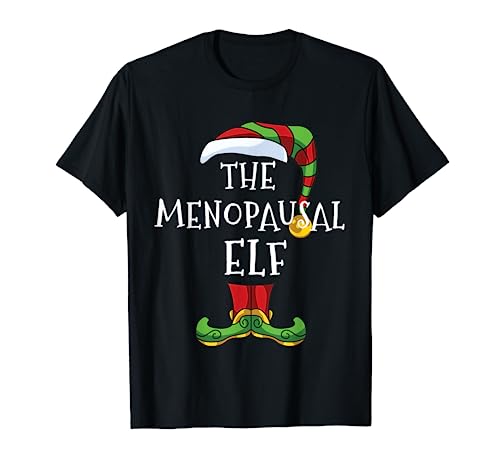 Menopausal Elf Family Matching Christmas Group Funny T-Shirt
