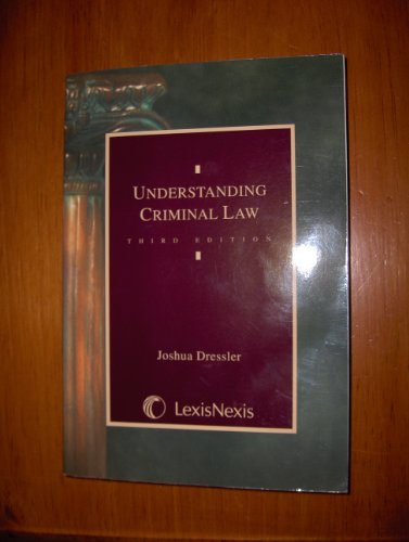 Understanding Criminal Law, Third Edition 0820550272 Book Cover