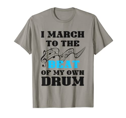 Marzo al ritmo de mi propio tambor | Marching Band Drummer Camiseta