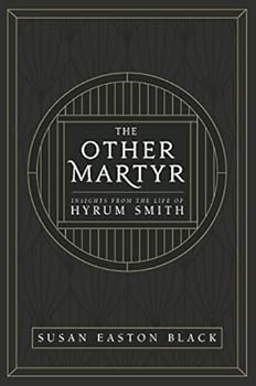 Paperback The Other Martyr: Insights from the Life of Hyrum Smith Book