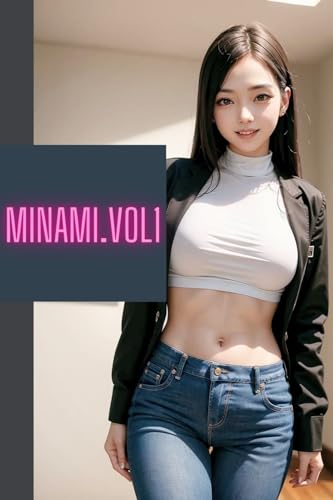 MINAMI.VOL1 (AI美女)