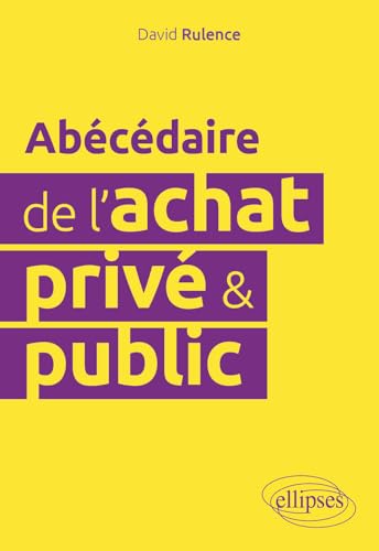 Abécédaire de l'achat privé & public