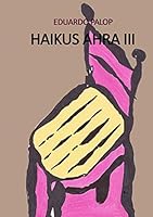 Haikus Ahra III 8468632414 Book Cover