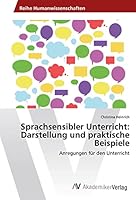 Sprachsensibler Unterricht: Darstellung und praktische Beispiele: Anregungen für den Unterricht 3639858344 Book Cover