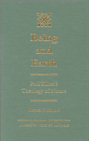 Being and Earth: Paul Tillich's Theology of Nature