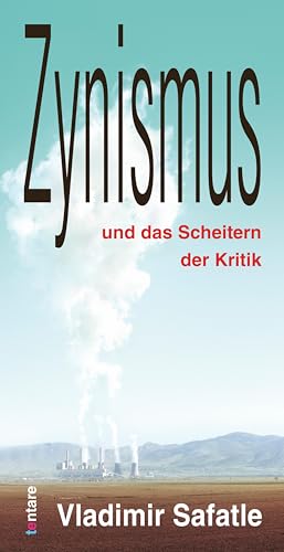 Zynismus und das Scheitern der Kritik Décoder la Crise de la Pensée Critique - 2