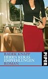 Herrn Kukas Empfehlungen: Roman - Radek Knapp