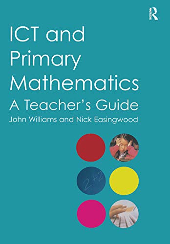 Ict & Primary Mathematics: A Teacher's Guide view 2