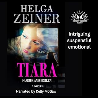 Tiara: Famous and Broken Audiolibro Por Helga Zeiner arte de portada