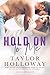 Hold On To Me (Lone Star Lovers Book 5)