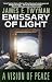 Emissary of Light: A Vision of Peace