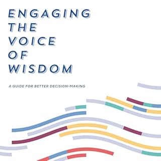 Engaging the Voice of Wisdom cover art