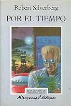 Por el tiempo (Futuropolis)