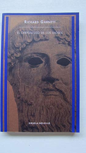 El crepusculo de los dioses/ The Dawn Light of ... [Spanish] 8478446184 Book Cover