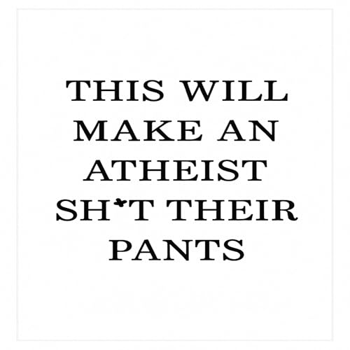 This Will Make an Atheist Sh*t Their Pants by James Johnson episode artwork