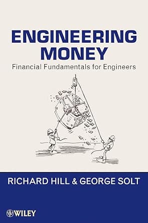 Engineering Money: Financial Fundamentals for Engineers-Wow! eBook