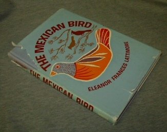 The Mexican bird, B0007E9L5Y Book Cover