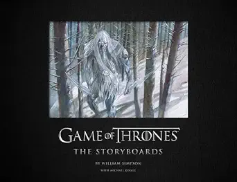 year subscription game thrones storyboards michael kogge