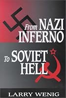 From Nazi Inferno to Soviet Hell 0881256838 Book Cover