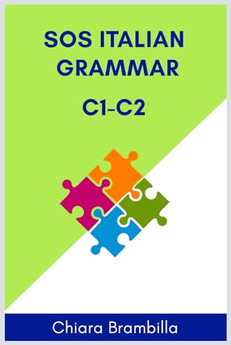 Sos Italian Grammar C1-C2: A Simplified Advanced Italian Grammar: 3