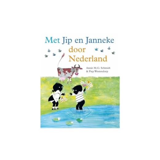 Met Jip en Janneke door Nederland