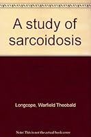 A study of sarcoidosis B0007F1XUY Book Cover