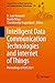 Intelligent Data Communication Technologies and Internet of Things: Proceedings of ICICI 2021 (Lecture Notes on Data Engineering and Communications Technologies, 101)