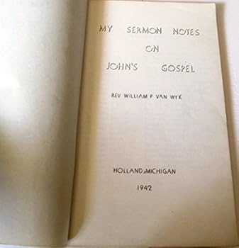 Unknown Binding My sermon notes on John's Gospel, Book